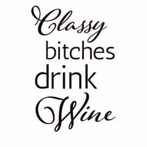 Wijnetiket "Classy Bitches"